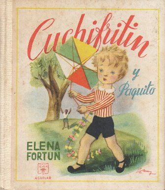 CUCHIFRITIN Y PAQUITO - LECTURAS JUVENILES