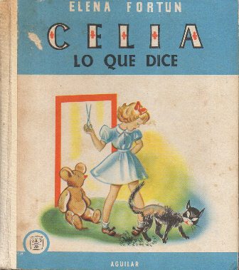 CELIA LO QUE DICE - LECTURAS JUVENILES