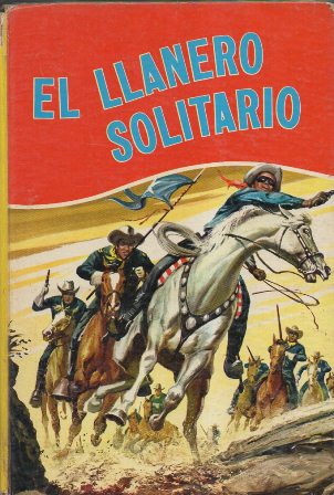 EL LLANERO SOLITARIO (VARIOS TITULOS)