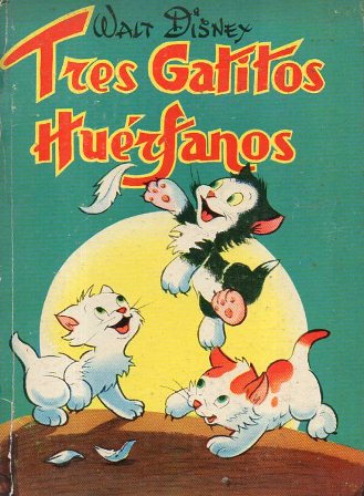 TRES GATITOS HUERFANOS
