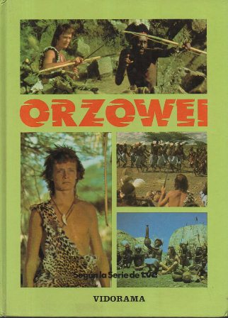 ORZOWEI (SEGÚN LA SERIE DE TVE)
