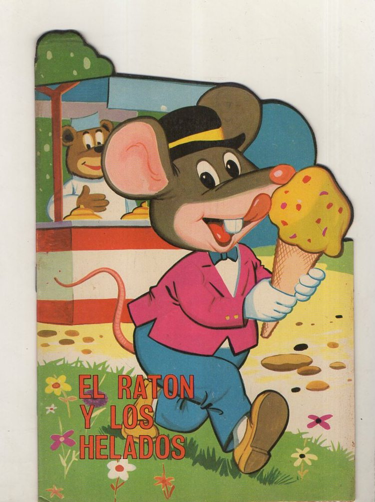CUENTO TROQUELADOS TORAY.EL RATON Y LOS HELADOS