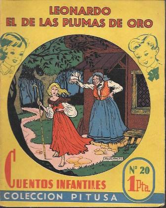 LEONARDO EL DE LAS PLUMAS DE ORO - CUENTOS INFANTILES COLECCIÓN PITUSA Nº 20