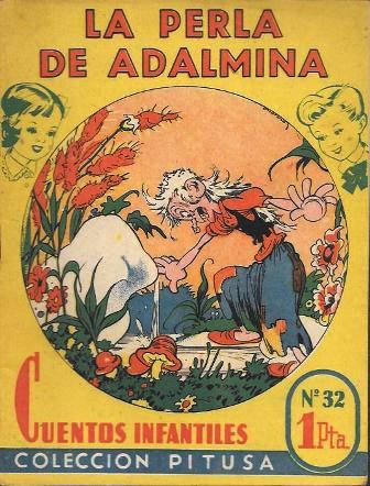 LA PERLA DE ADALMINA - CUENTOS INFANTILES COLECCIÓN PITUSA Nº 32