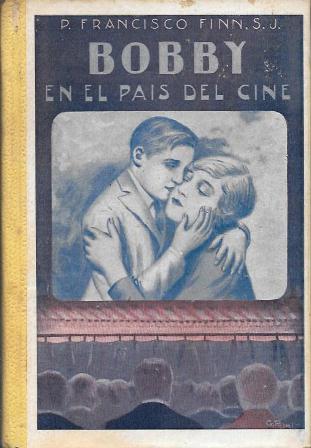 BOBBY EN EL PAIS DEL CINE - NARRACIONES ESCOLARES