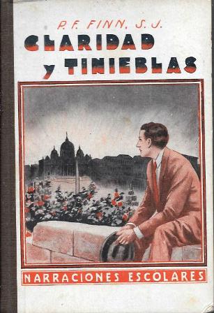 CLARIDAD Y TINIEBLAS - NARRACIONES ESCOLARES