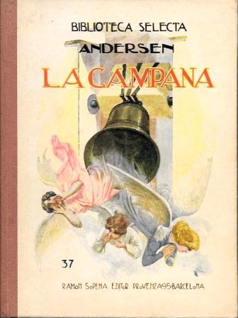 LA CAMPANA - BIBLIOTECA SELECTA Nº 37