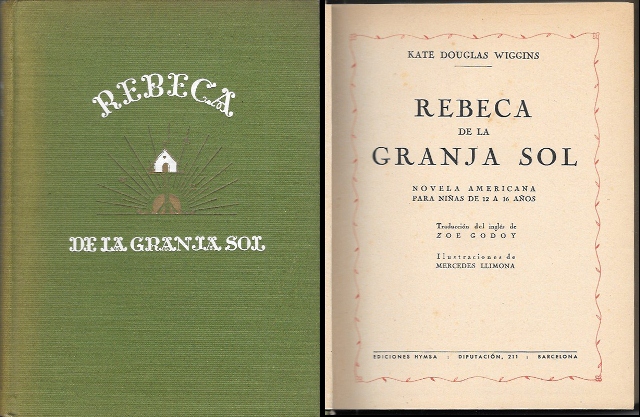 REBECA DE LA GRANJA SOL - NOVEOAL AMERICANA PARA NIÑAS DE 12 A 16 AÑOS