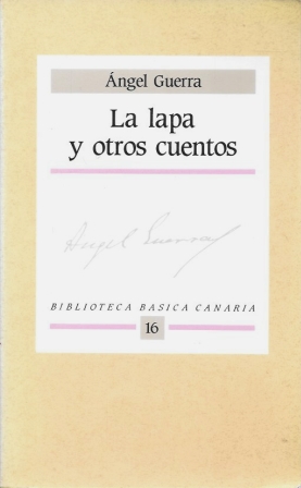 LA LAPA Y OTROS CUENTOS - BIBLIOTECA BASICA CANARIA Nº 16