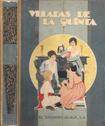VELADAS DE LA QUINTA - HISTORIAS Y NARRACIONES MORALES E INSTRUCTIVAS