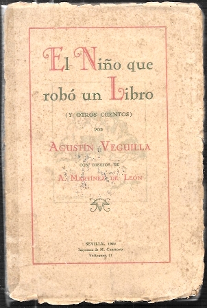 EL NIÑO QUE ROBO UN LIBRO (Y OTROS CUENTOS)