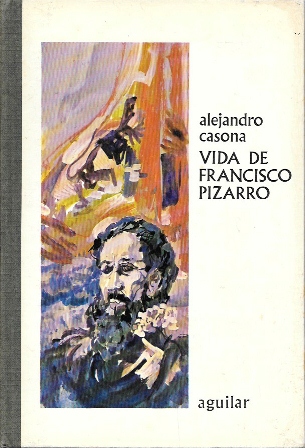 VIDA DE FRANCISCO PIZARRO