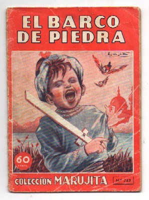 EL BARCO DE PIEDRA. COLECCIÓN MARUJITA Nº 243.