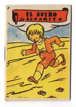 EL SUEÑO DE ALVARITO. COLECCIÓN GACELA Nº 35.