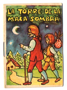 LA TORRE DE LA MALA SOMBRA. COLECCIÓN GACELA Nº 73.