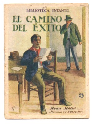 EL CAMINO DEL ÉXITO. COL. BIBLIOTECA INFANTIL Nº 23.