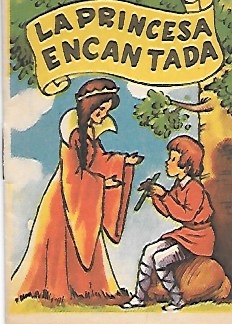 LA PRINCESA ENCANTADA Nº 69. COLECCIÓN GACELA