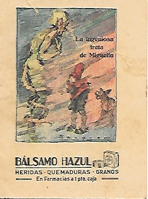 CUENTO LA INGENIOSA TRETA DE MIGUELIN