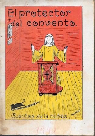 EL PROFESOR DEL CONVENTO - CUENTOS DE LA NIÑEZ SERIE A Nº 37