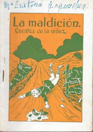 LA MALDICION - CUENTOS DE LA NIÑEZ SERIE A Nº 24