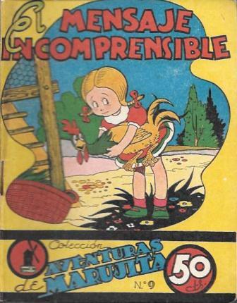 MENSAJE INCOMPRENSIBLE - COLECCION AVENTURAS DE MARUJITA Nº 9