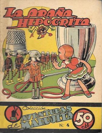 LA ARAÑA HIPOCRITA - COLECCION AVENTURAS DE MARUJITA Nº 4