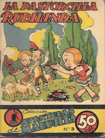 LA PASTORCILLA RUBILINDA - COLECCION AVENTURAS DE MARUJITA Nº 3