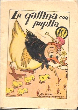 LA GALLINA CON PUPILA - TESORO DE CUENTOS INFANTILES