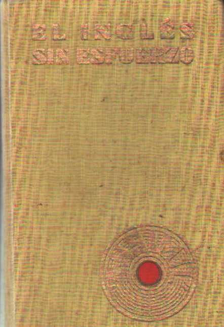 EL INGLÉS SIN ESFUERZO