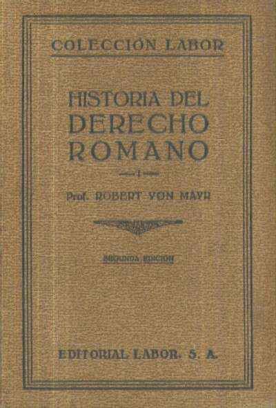 HISTORIA DEL DERECHO ROMANO (TOMO I)