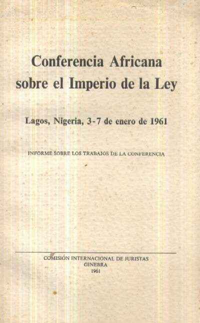 CONFERENCIA AFRICANA SOBRE EL IMPERIO DE LA LEY