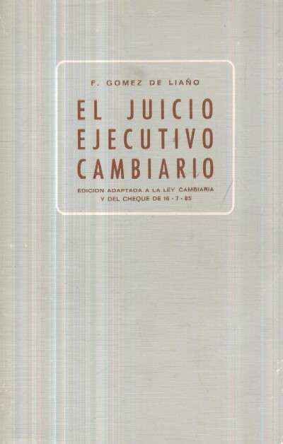 EL JUICIO EJECUTIVO CAMBIARIO
