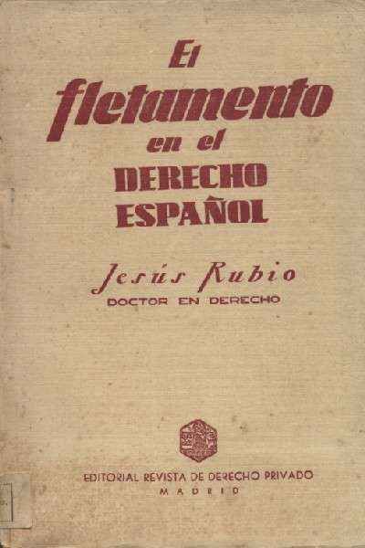 EL FLETAMENTO EN EL DERECHO ESPAÑOL