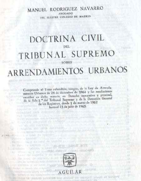 DOCTRINA CIVIL DEL TRIBUNAL SUPREMO SOBRE ARRENDAMIENTOS URBANOS