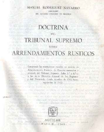 DOCTINA DEL TRIBUNAL SUPREMO SOBRE ARRENDAMIENTOS RUSTICOS
