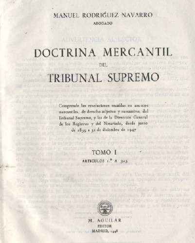 DOCTRINA MERCANTIL DEL TRIBUNAL SUPREMO 2 TOMOS + 2 APENDICES