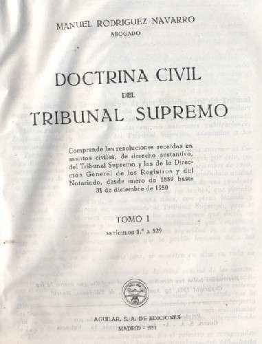 DOCTRINA CIVIL DEL TRIBUNAL SUPREMO 7 TOMOS