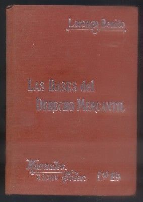 MANUALES - SOLER XXXIV. LAS BASES DEL DERECHO MERCANTIL.