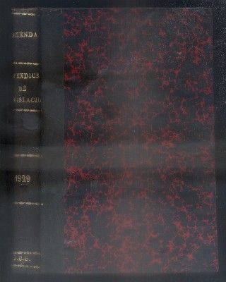 APENDICE ANUAL DE LEGISLACION DE 1929. BIBLIOTECA DE LA REVISTA DE HACIENDA.