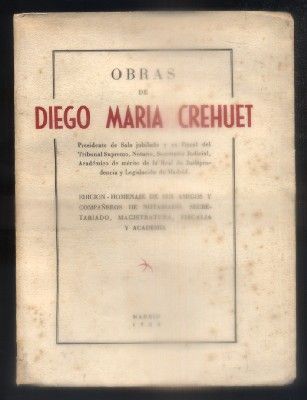 OBRAS DE DIEGO MARIA CREHUET.