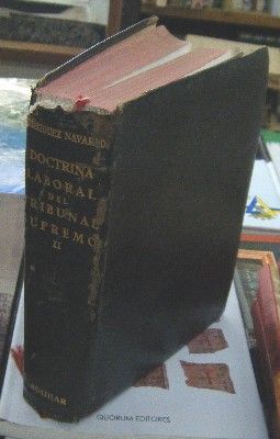 DOCTRINA LABORAL DEL TRIBUNAL SUPREMO, TOMO II