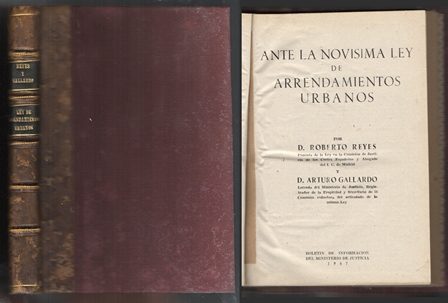 ANTE LA NOVISIMA LEY DE ARRENDAMIENTOS URBANOS.