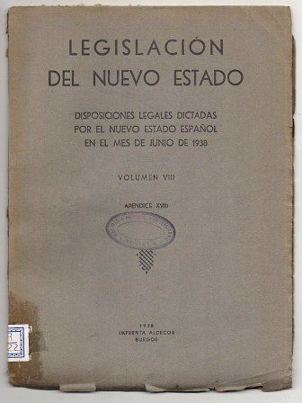 LEGISLACION DEL NUEVO ESTADO VOLUMEN VIII APENDICE XVIII