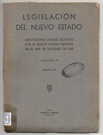 LEGISLACION DEL NUEVO ESTADO VOLUMEN XI APENDICE XXI