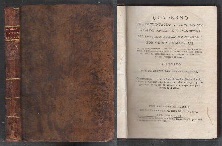 QUADERNO DE CONTINUACION Y SUPLEMENTO A LAS DOS IMPRESIONES QUE VAN HECHAS…