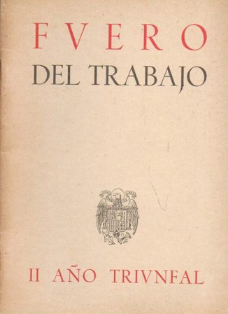 FUERO DEL TRABAJO - II AÑO TRIUNFAL