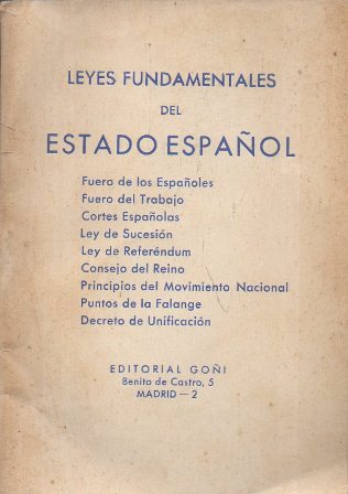 LEYES FUNDAMENTALES DEL ESTADO ESPAÑOL