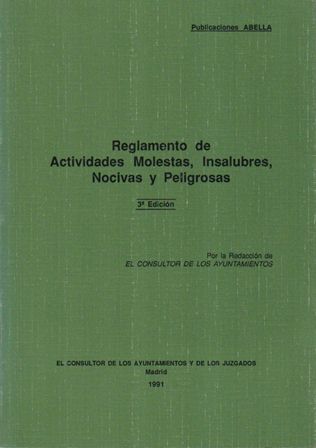 REGLAMENTO DE ACTIVIDADES MOLESTAS, INSALUBRES, NOCIVAS Y PELIGROSAS