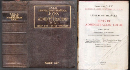 LEGISLACION ESPAÑOLA LEYES DE ADMINISTRACION LOCAL