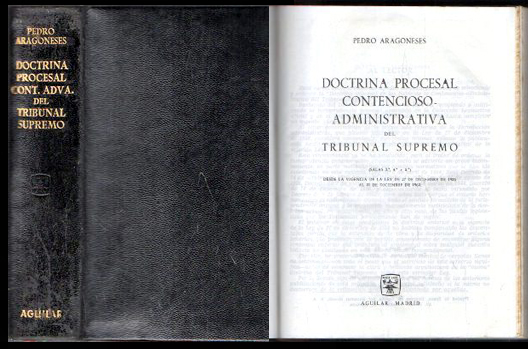 DOCTRINA PROCESAL CONTENCIOSO ADMINISTRATIVADEL TRIBUNAL SUPREMO (SALAS 3ª, 4ª Y 5ª)